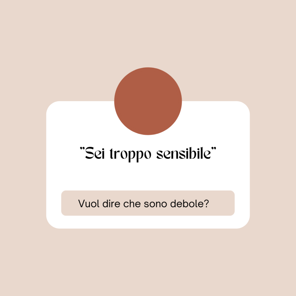 sensibilità emotiva e debolezza